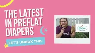 Unboxing: Noble Bebe Preflats