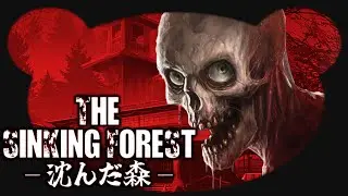 Asiatischer Horror Wald? Das kann nur &uuml;bel werden! - The Sinking Forest (Facecam Gameplay Deutsch)