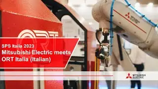 SPS Italia &ndash; Mitsubishi Electric meets ORT Italia (Italian)