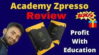 Academy Zpresso Review & Bonuses ⚠️ DON'T GET THIS WITHOUT MY 👷 EXCLUSIVE 👷 BONUSES!!