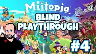 Miitopia | Blind Playthrough | EP 4