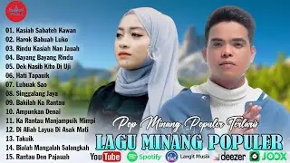 Lagu Minang Populer Terlaris 2026 - Lagu Minang Enak Didengar Bikin Hati Baper - Lagu Minang Terbaru