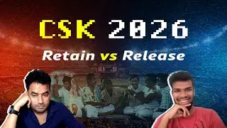 Release vs Retain CSK 2026