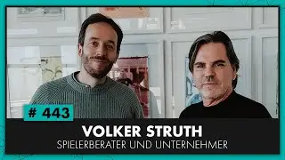 VOLKER STRUTH: Spielerberater von Niklas S&uuml;le, Timo Werner und Toni Kroos (OMR Podcast #443)