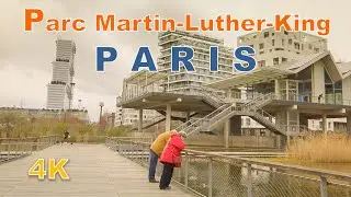 Paris spring walking tour - Parc Clichy Batignolles &ndash; Martin Luther King [UHD]