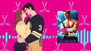 Puck Me Baby 🔥 FREE Pregnancy Hockey Romance by Lili Valente #freeaudiobooks