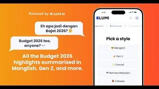 Blur About Budget 2026? Try Lumi AI Budget Summariser!