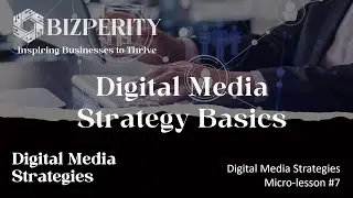 Digital Media Strategy Basics