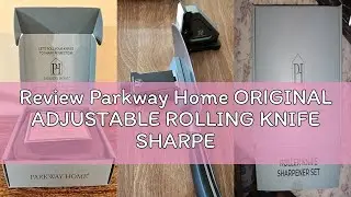 Review Parkway Home ORIGINAL ADJUSTABLE ROLLING KNIFE SHARPENER KIT: Adjustable Height, 30 Angle Opt