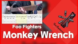 Foo Fighters - Monkey Wrench [Bass cover] (+Tab)