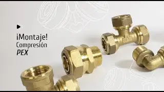 Compresi&oacute;n PEX en Fittings Est&aacute;ndar