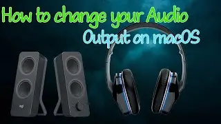 How to change your audio output on macOS