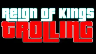 Reign Of Kings Trolling - E:3 Capture | Torture | Execute