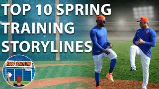 New York Mets Top Spring Training Storylines - Rico Brogna Episode 638