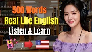 500 Essential English Words for Daily Life | Speaking & Listening Practice