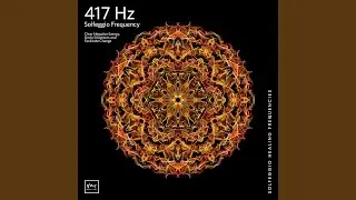 417 Hz Undo Emotional Patterns