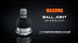 MASUMA Ball Joint | Structure, Materials & Design