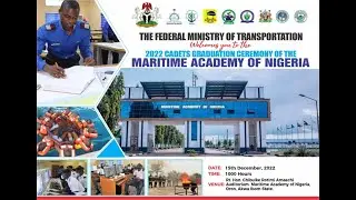 2022 Maritime Academy of Nigeria Cadets Graduation Ceremony