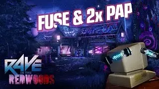 Install the Alien Fuse & 2x PAP! (Rave in the Redwoods)