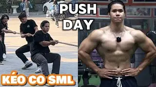 LẦN ĐẦU KÉO CO Ở TRƯỜNG ĐẠI HỌC | PUSH DAY