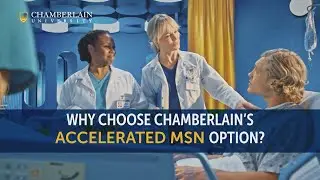 Nurses: Graduate in as few as 6 Months With Chamberlain&rsquo;s Accelerated MSN Degree Program