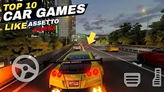 Top 10 Best Car Games like Assetto Corsa for Android & iOS 2025! &bull; Assetto Corsa EVO Mobile Download