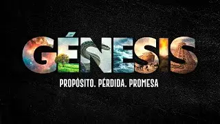 G&Eacute;NESIS: CIERRE EBV