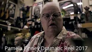 Pamela Finney -- Dramatic Reel 2017
