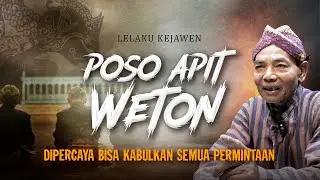 TATA CARA PUASA APIT WETON DAN FILOSOFI KEBATINAN YANG TERMUAT DI DALAMNYA !