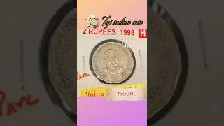 2 rupees 1998 hyderabad mint coin value || #mostexpensive #viralvideo
