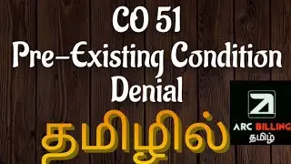 Pre-Existing Condition Scenario in Tamil | | Denial Management | | Ar Training |