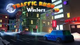 Traffic Rush Winters 3D Android GamePlay Trailer (HD) [Game For Kids]