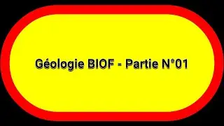 Géologie BIOF- Partie N°01