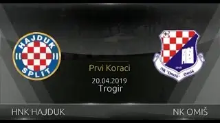 * First Steps Tournament 2019 *   HNK HAJDUK -  NK OMIŠ   3 : 2   /  1/4 finals