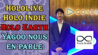 HOLOLIVE, HOLO INDIE ET HOLOEARTH : YAGOO NOUS DIT TOUT (INTERVIEW)