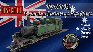 The Kiln Line looks at - Haskell Victorian Railways 'ON30 (NG7)' NA class