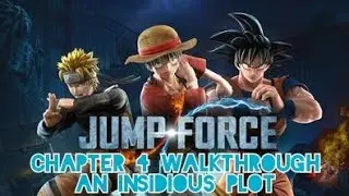 Jump Force (Chapter 4 An Insidious Plot) Gameplay Walkthrough [No Commentary]