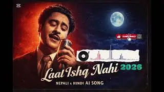  Laal Ishq Nahi | Nepali&ndash;Hindi AI Song | Kishore Kumar Voice | (Emotional & Soulful) 