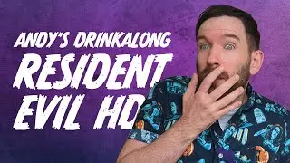 Andy's Resident Evil HD Drinkalong 🎃 DRINK FOR BARRY | Hallowstream IV