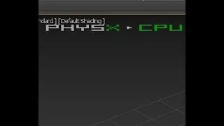Hide physx cpu text in viewport_3DsMax Tutorial