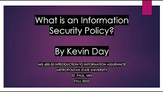 What is an Information Security Policy (ISP)?