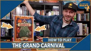 The Grand Carnival | How to Play IN 8 MINUTES! (2020 SLEEPER HIT)