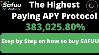 SAFUU | How to buy Safuu Step by Step | The HighestPaying APY Protocol paid rewards every 15 minutes