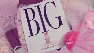 Big by Vashti Harrison | Read-Aloud with Clay + Stone