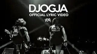 VOXA - Djogja ( OFFICIAL LYRIC VIDEO ) - Single Unrelease
