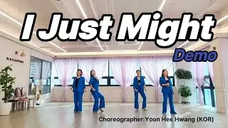 I Just Might - Line Dance||Easy Intermediate/// 블랙사파이어 라인댄스