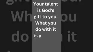 Your talent is|motivational quotes | Inspiring video. #shorts #viral #motivational
