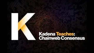 Кадена учит: консенсус Chainweb