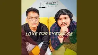 Love For Evermore