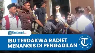Sidang Perdana Kasus Pembunuhan Nipah, Keluarga Terdakwa Bikin Heboh Pengadilan